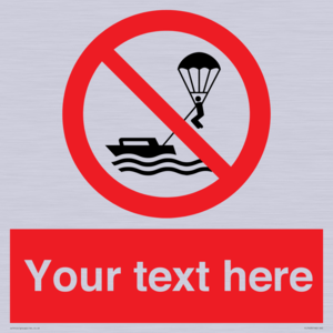 Custom No parasailing